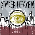 Divided Heaven - A Rival City LP